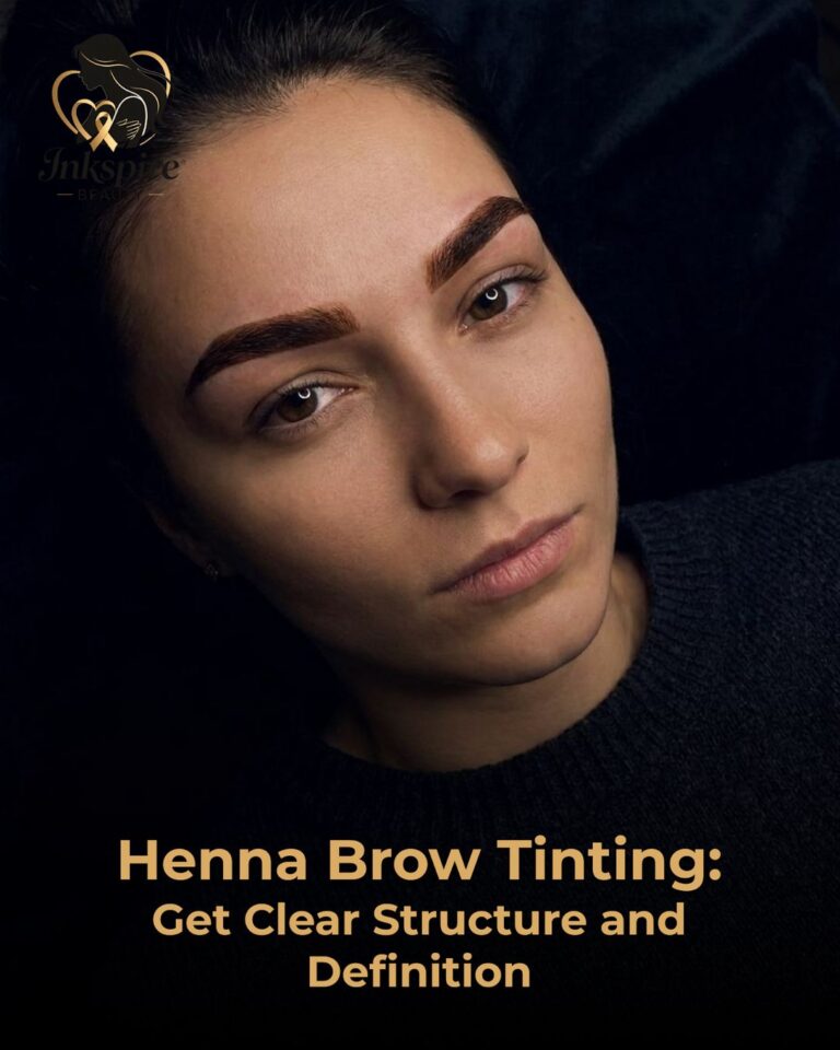 Henna Brow Tinting: Get Clear Structure and Definition